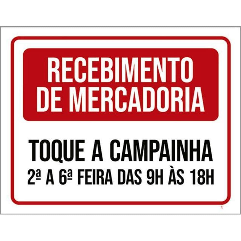 Kit 10 Placas Receimento Mercadoria Toque Campainha 36X46