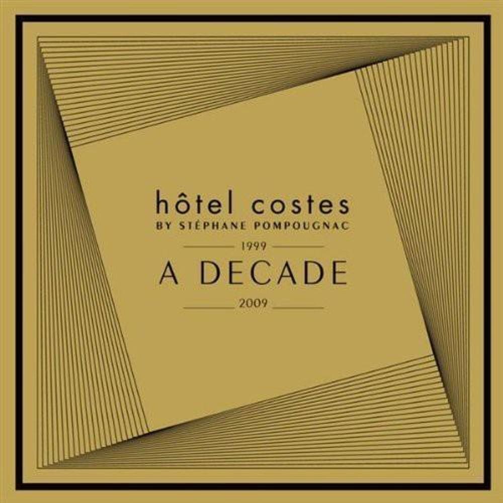 Hotel Costes - A Decade