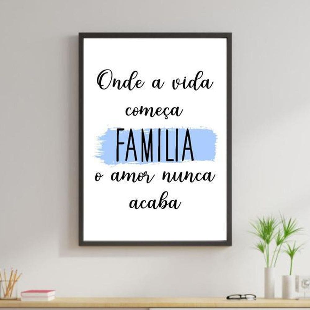 Quadro Decorativo Família - O Amor Nunca Acaba 34X23Cm - Moldura Branca