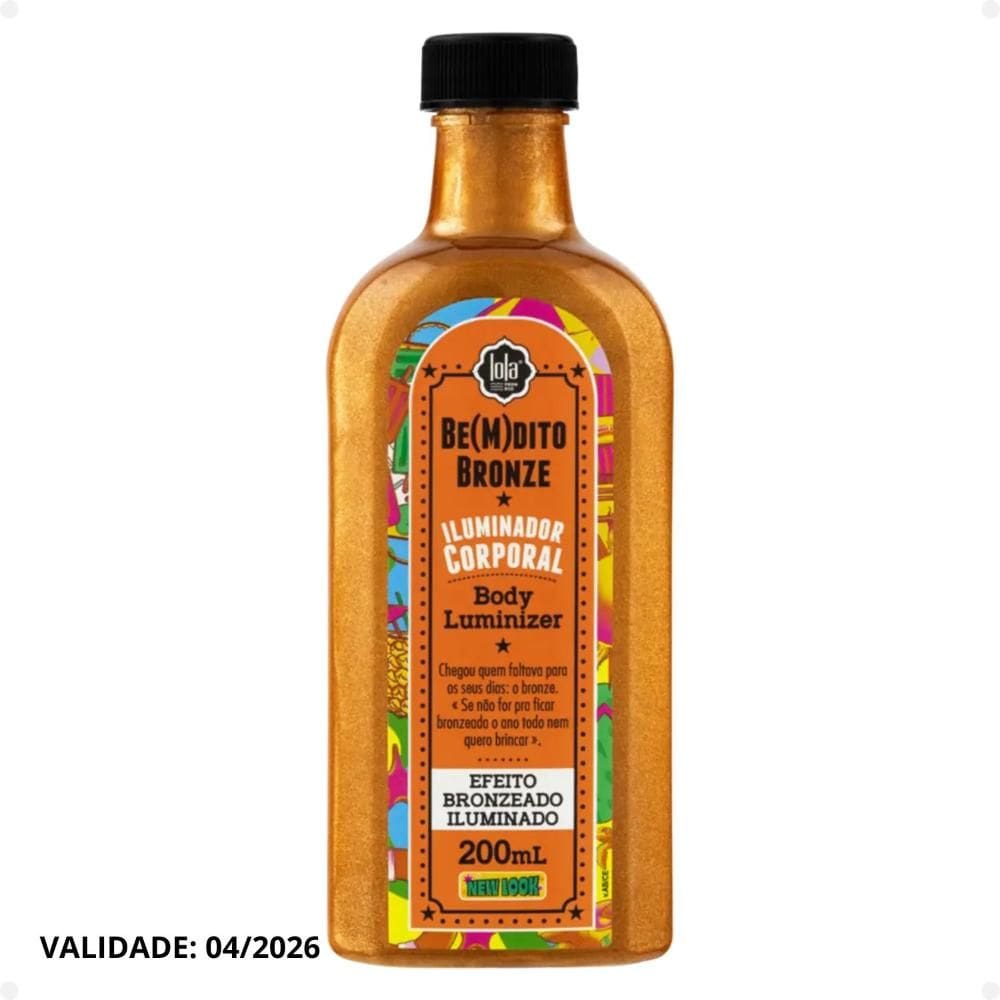 Iluminador Corporal Lola Be(m)dito Bronze Efeito Bronzeado 200ml Validade: 04/2026