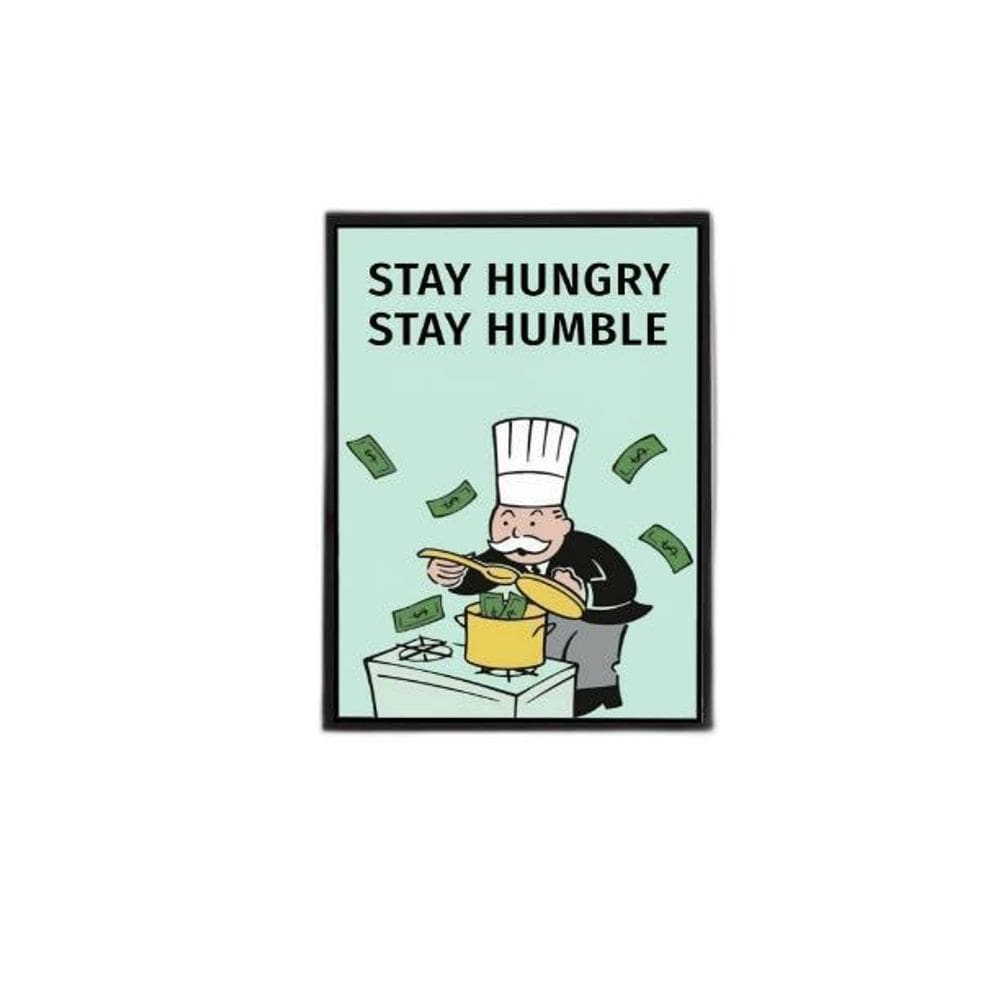 Quadro Stay Humble - Sr. Monopoly 45X34Cm