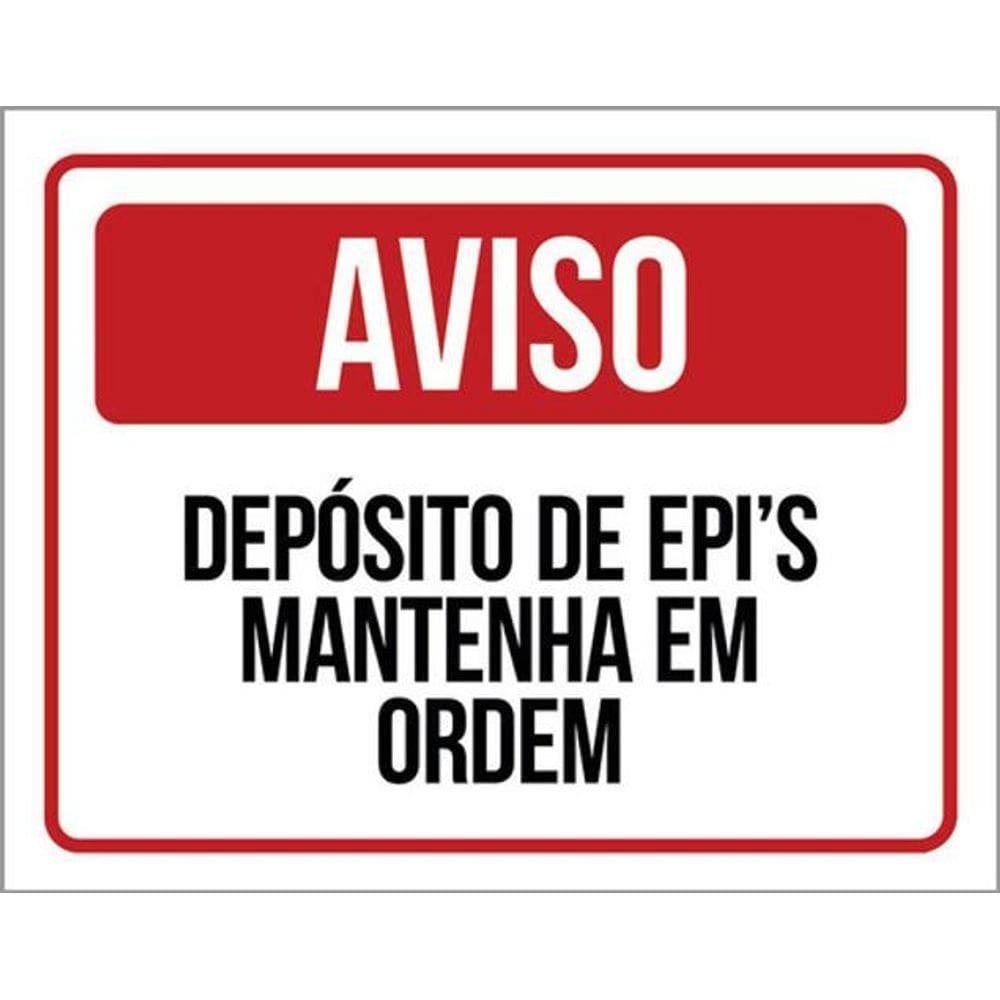 Placa Aviso Depósito De Epi Mantenha Ordem Vermelho 36X46