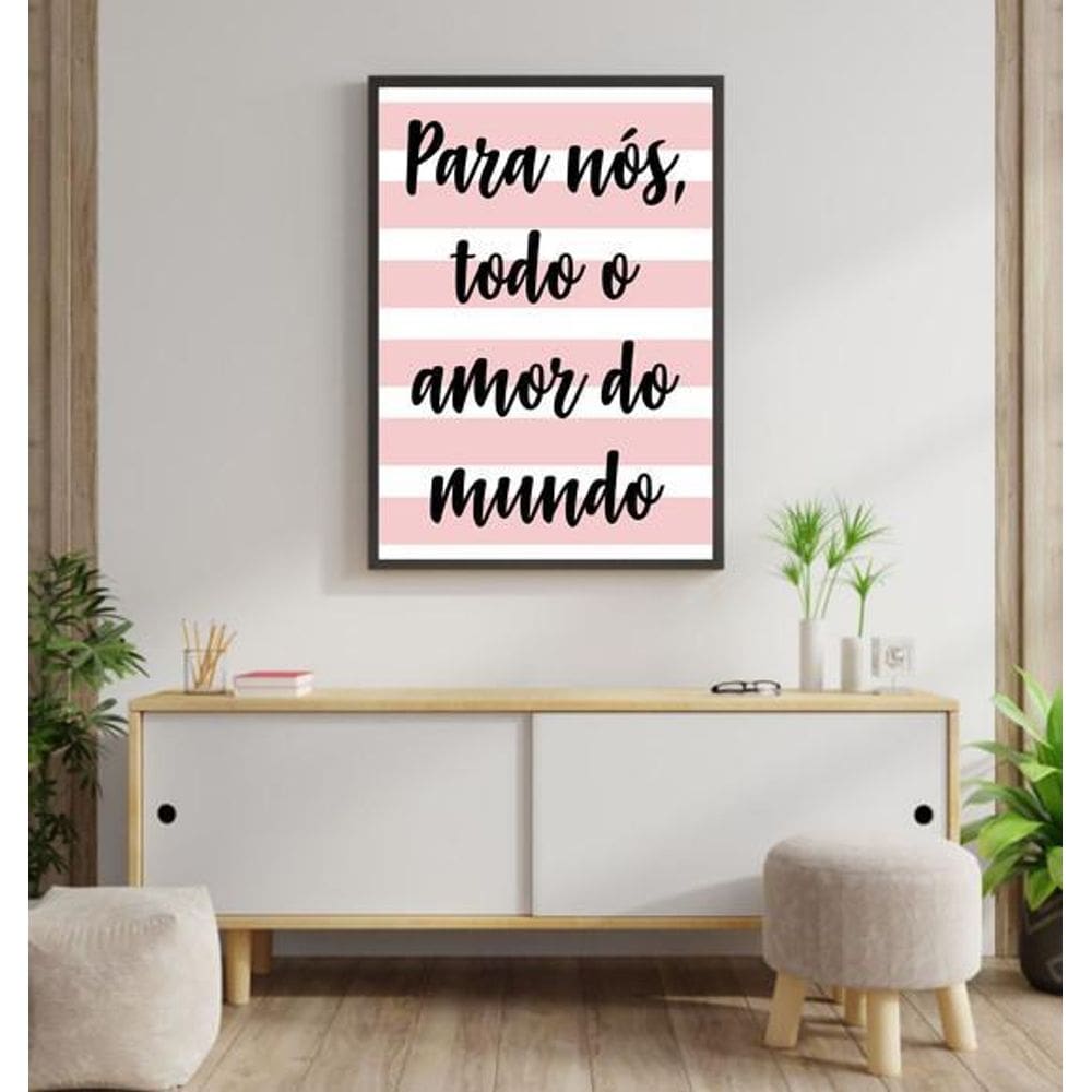 Quadro Todo O Amor Do Mundo - Listras 24X18Cm