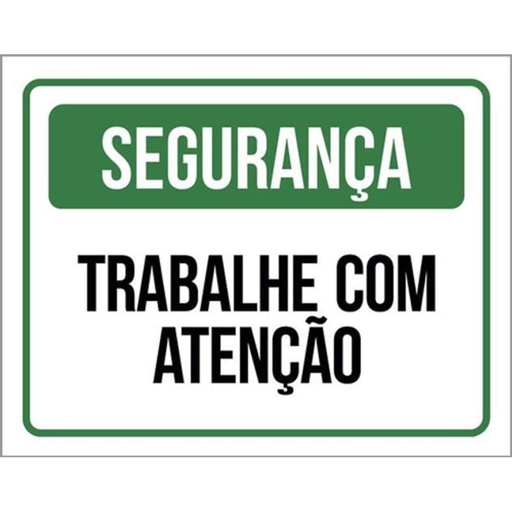 Kit 5 Placas De Segurança Trabalhe Atenção 36X46