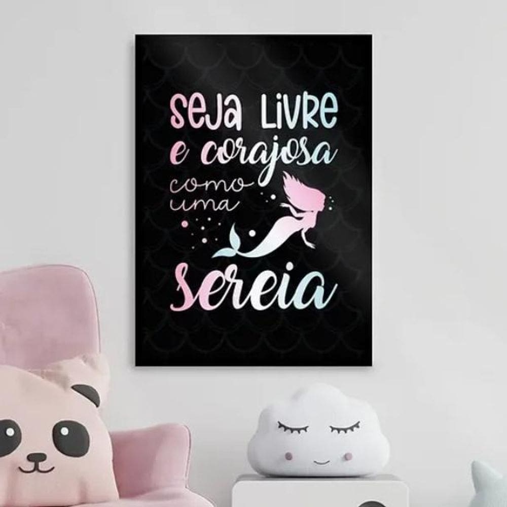 Quadro Seja Livre E Corajosa Como Uma Sereia 24X18Cm
