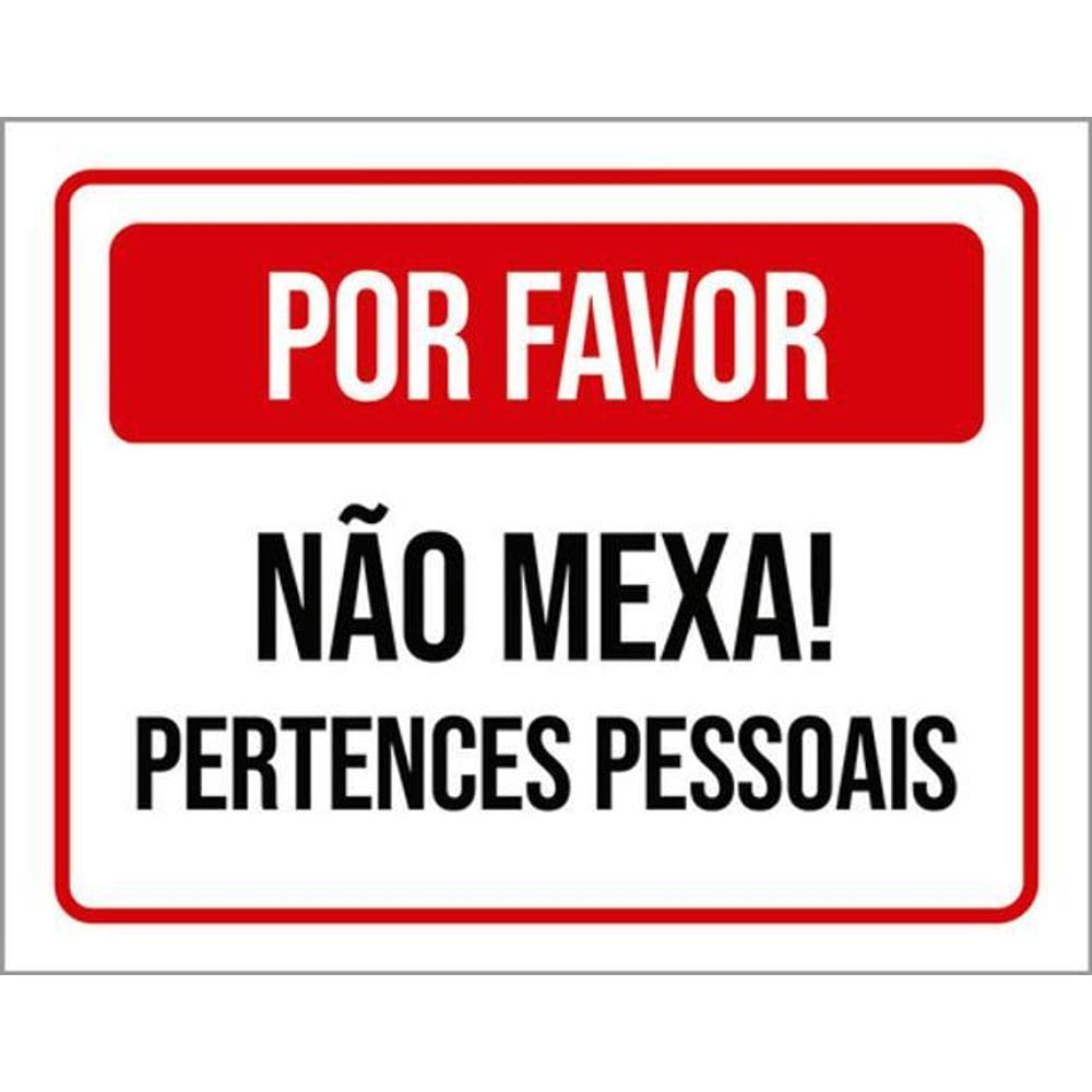 Kit 10 Placas Não Mexa Pertences Pessoais 36X46