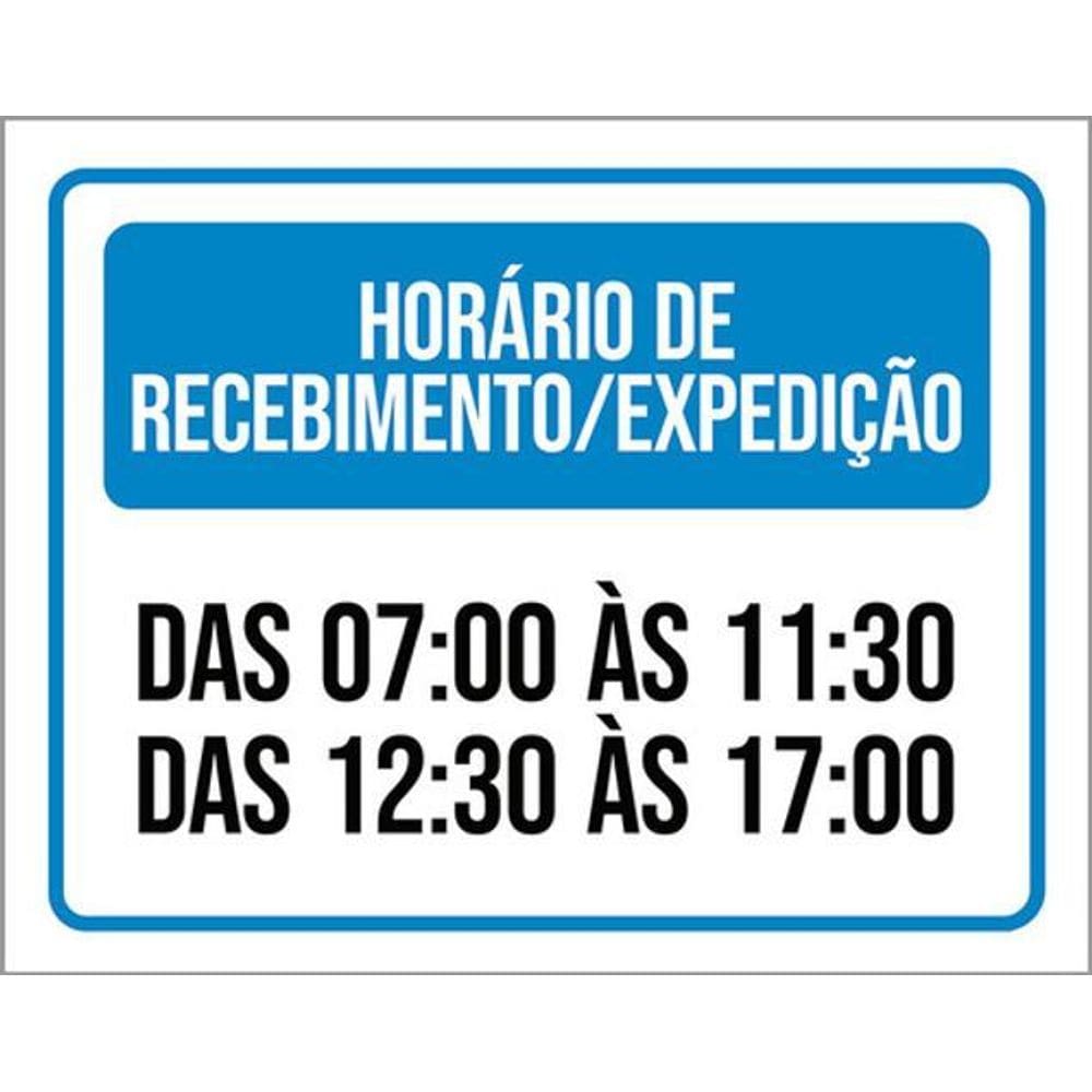 Kit 3 Placas Sinalização - Horário Recebimento Expedição