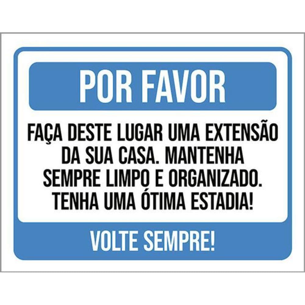 Kit 3 Placas Por Favor Lugar Extensão Sua Casa Airbnb 36X46