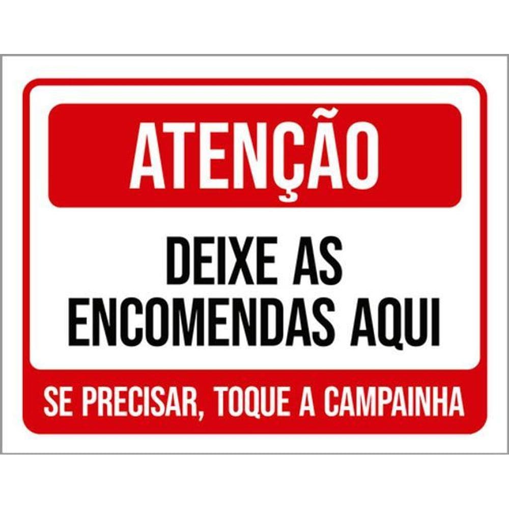 Kit 3 Placas Deixe Encomentas Aqui Toque Campainha