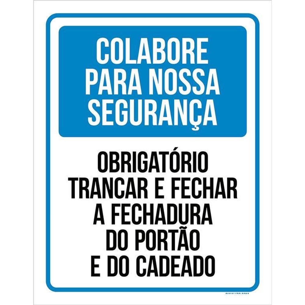 Placa Obrigatório Trancar E Fechar Fechadura Do Portão 36X46