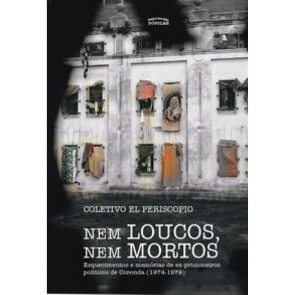 Nem loucos, nem mortos