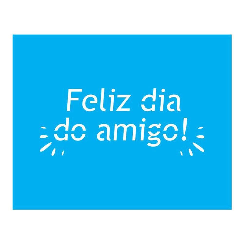 Stencil Tamako Feliz Dia Do Amigo - 20X25Cm - Ref B546
