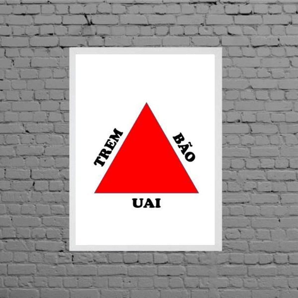 Quadro Minas Gerais Trem Bão Uai 33X24Cm - Com Vidro