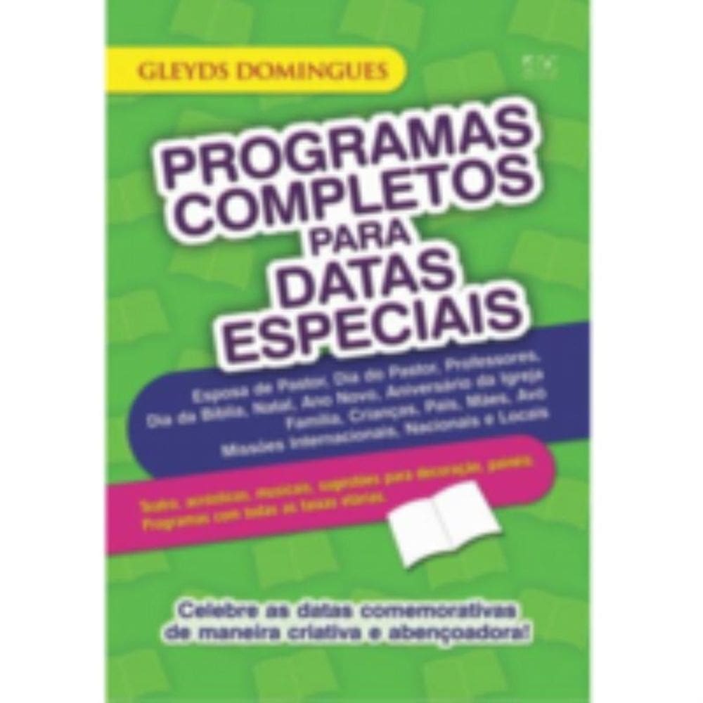 Programas Completos Para Datas Especiais
