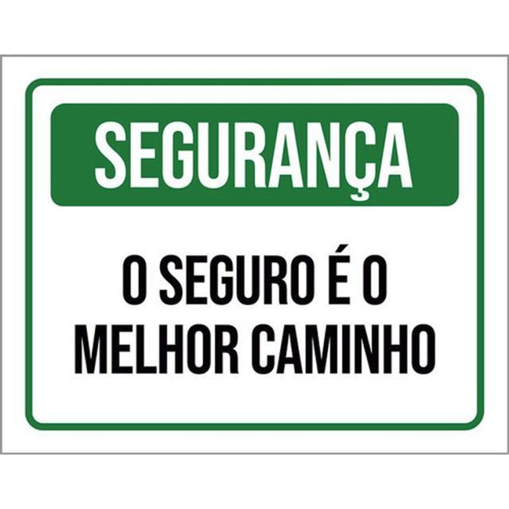 Kit 10 Placas Segurança Seguro Melhor Caminho 36X46
