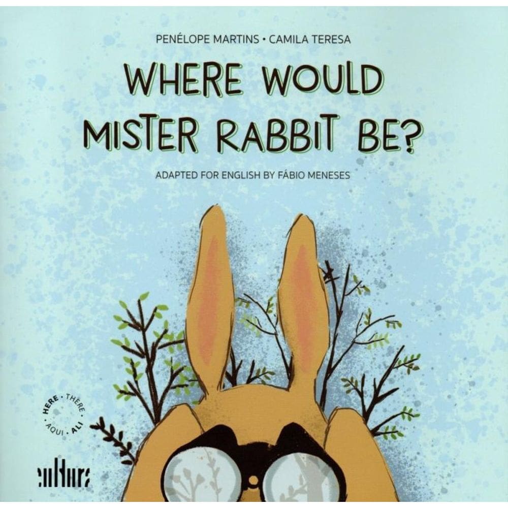 Where would mister rabbit be?