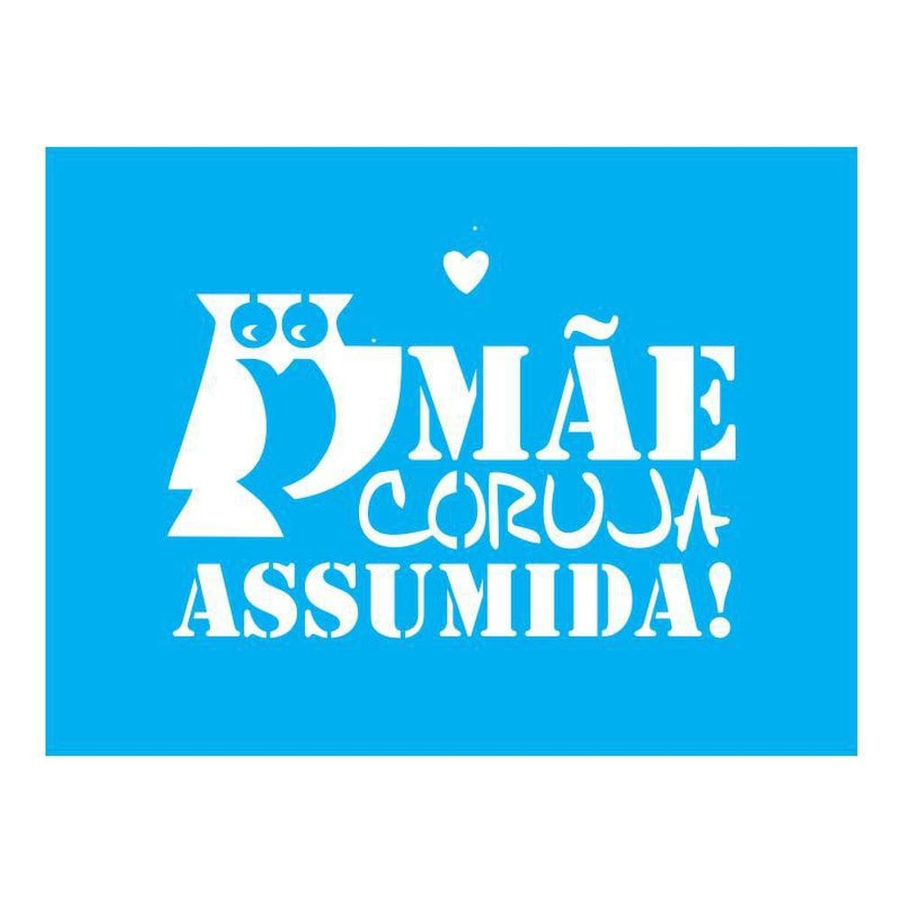 Stencil Tamako Mãe Coruja - 15X20Cm - Ref A2267