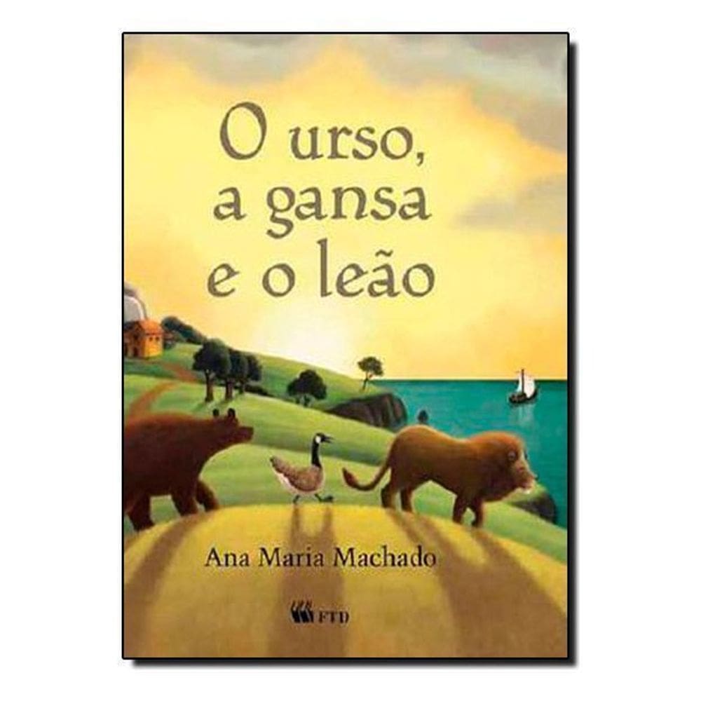 Urso, a Gansa e o Leão-série-arca de Noé(cp Mole,