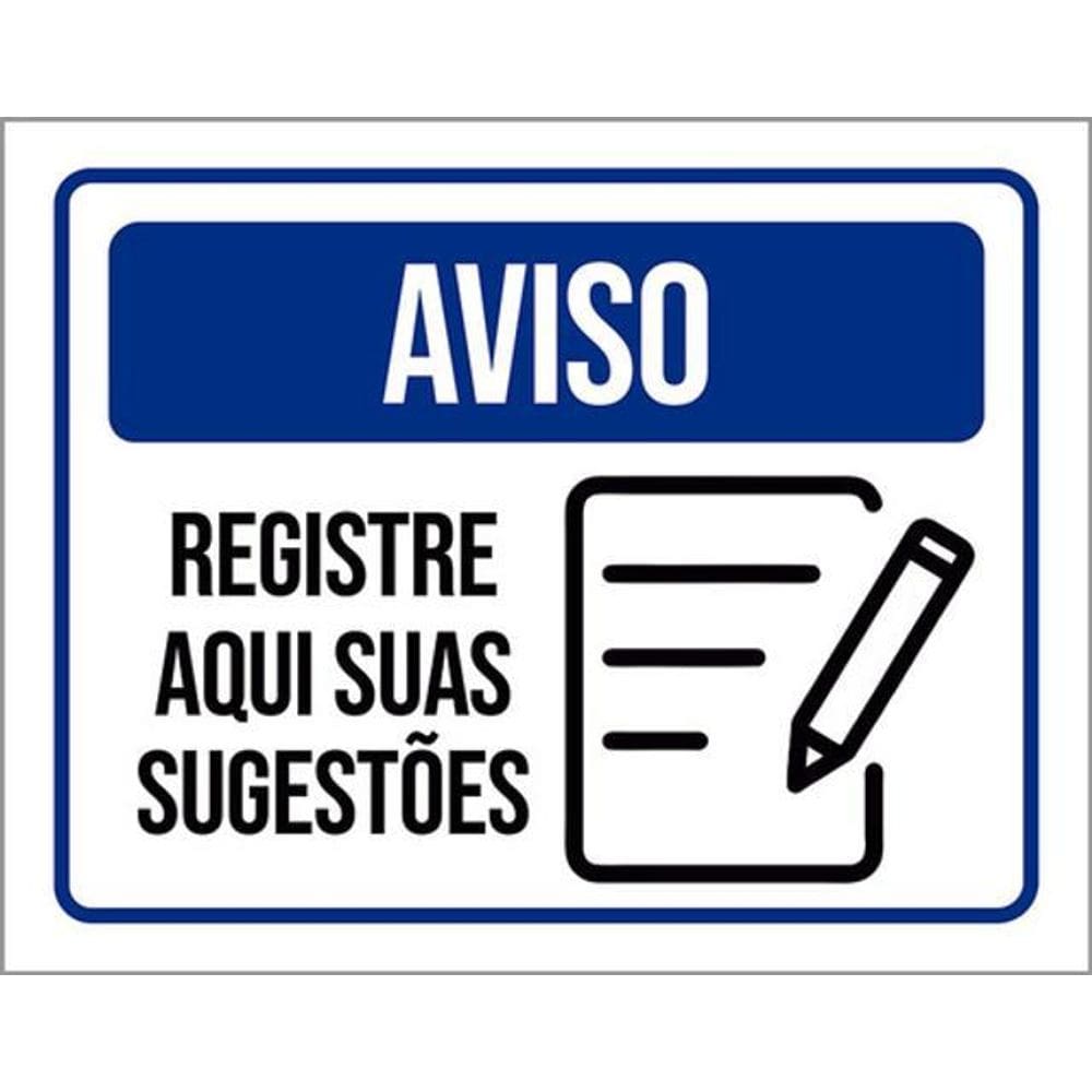 Kit 3 Placas Aviso Registre Aqui Suas Sugestões 36X46