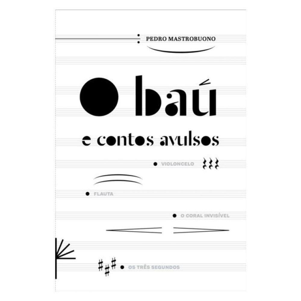 O Baú E Contos Avulsos