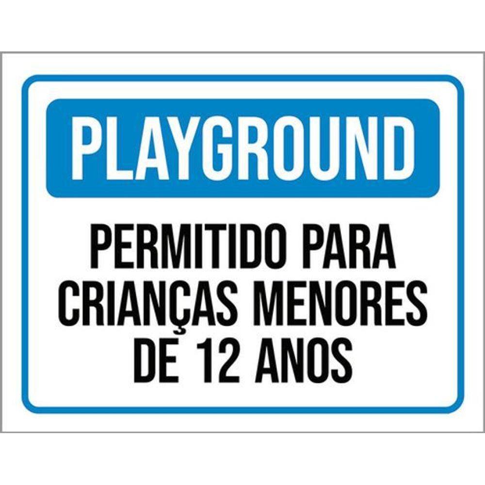 Kit 10 Placas Playground Permitido Crianças Menores 12 Anos