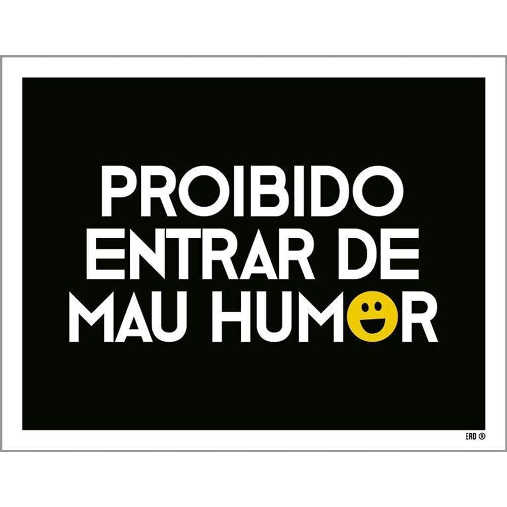 Kit 3 Placas Decorativa - Proibido Entrar De Mau Humor