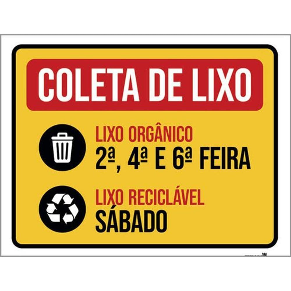 Kit 5 Placas Coleta Lixo Orgânico E Reciclável Sábado