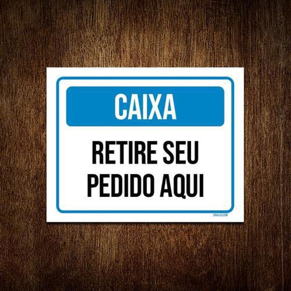 Placa Caixa Retique Pedido Aqui 18x23cm 10un