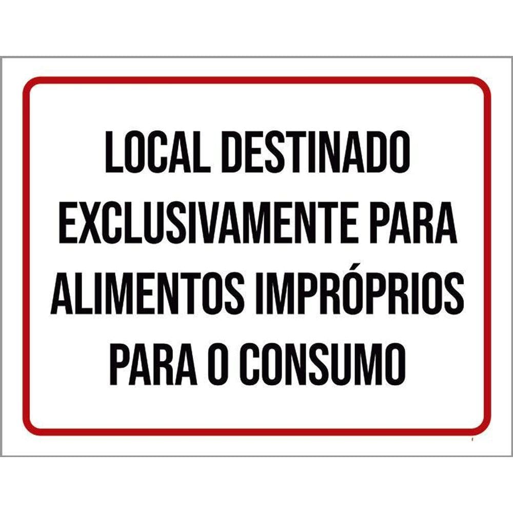 Placa Local Destinado Alimentos Impróprios Consumo 36X46