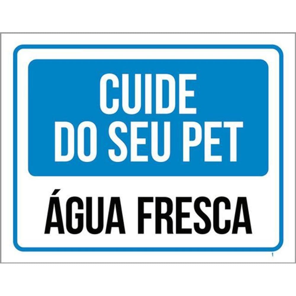 Kit 5 Placas Sinalização - Cuide Seu Pet Água Fresca Azul