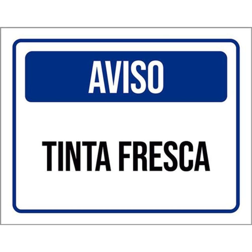 Kit 3 Placas Sinalização - Aviso Tinta Fresca Azul