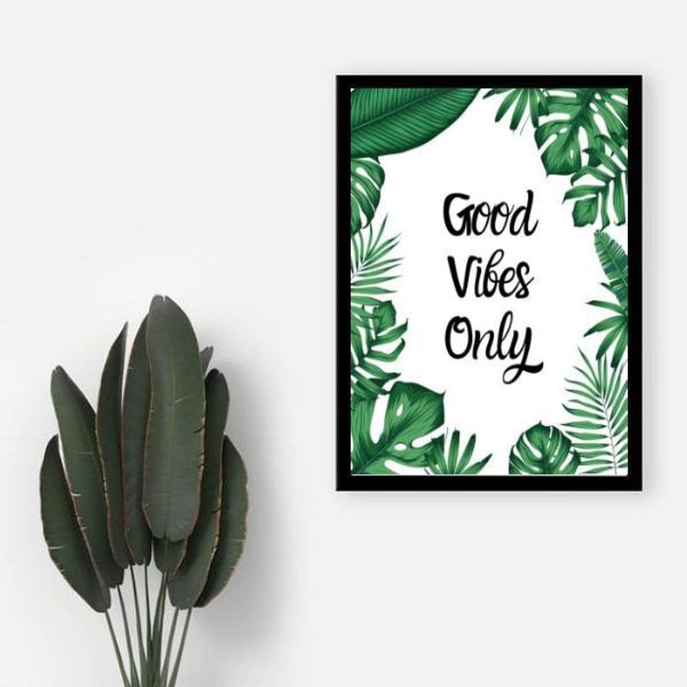 Quadro Decorativo Good Vibes Only 45x34Cm Moldura Preta