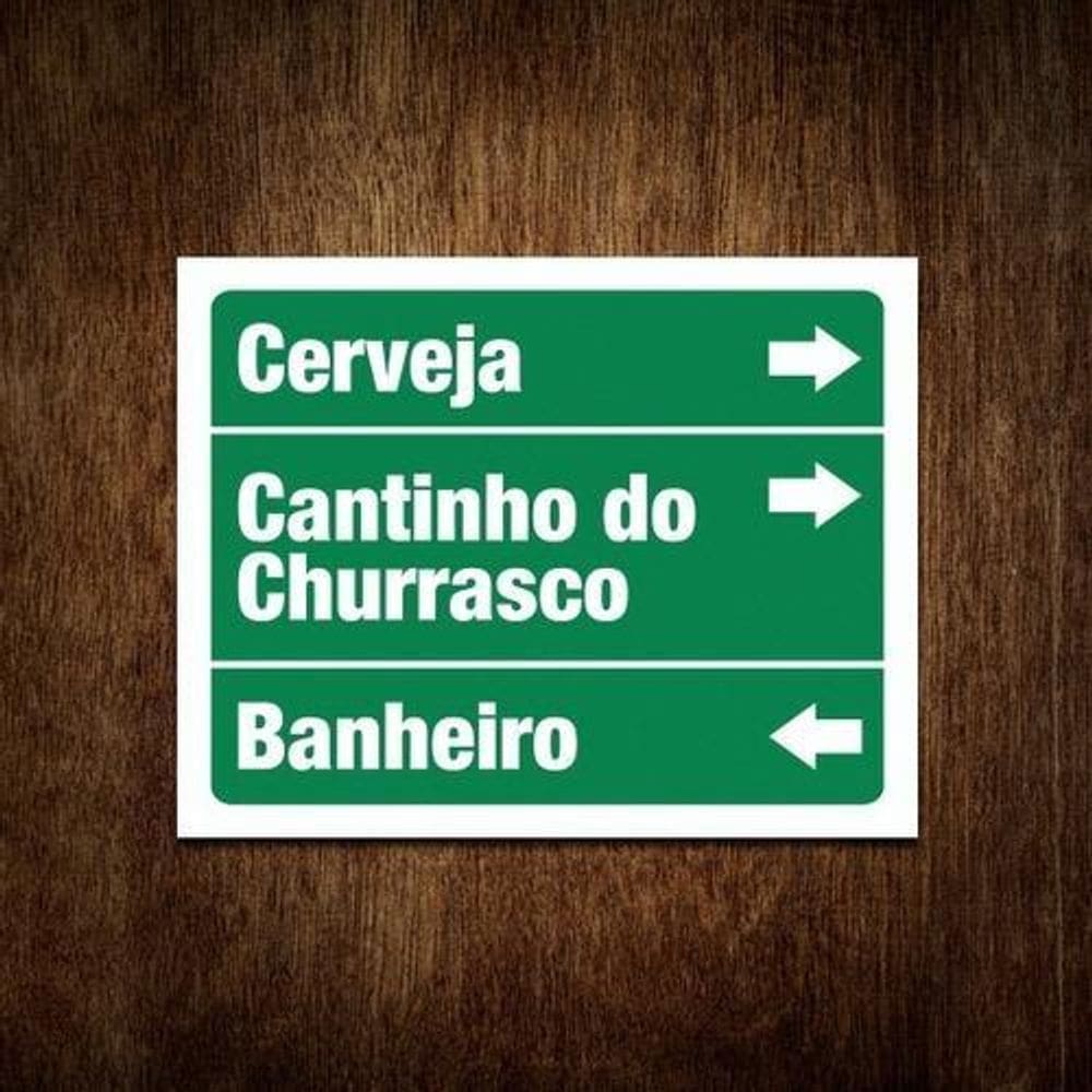Placa De Transito Cerveja Cantinho Churrasco Banheiro 36X46