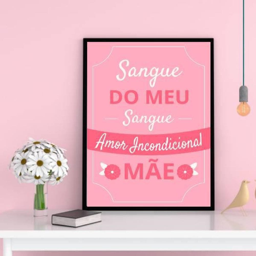 Quadro Decorativo Mãe Amor Incondicional 34x23Cm