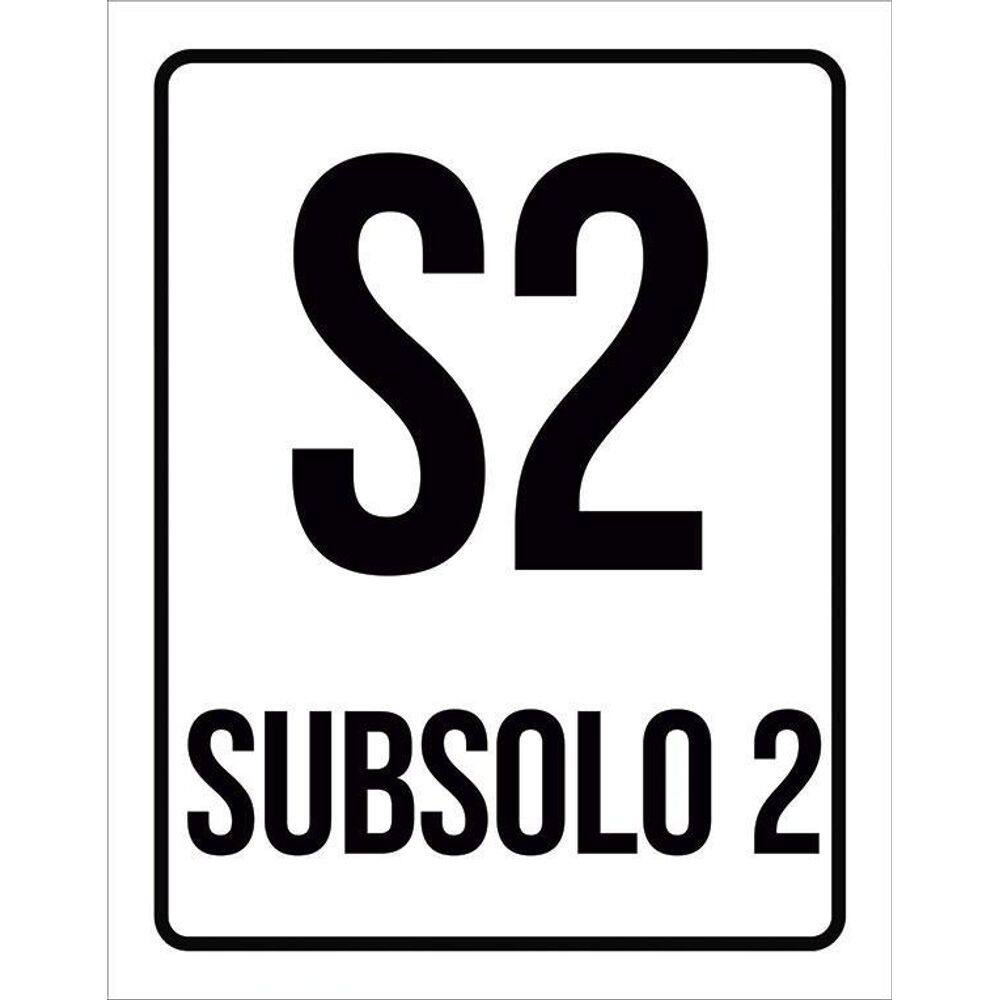 Placa Sinalização Ambiente Indicativo S2 Subsolo 2 36X46