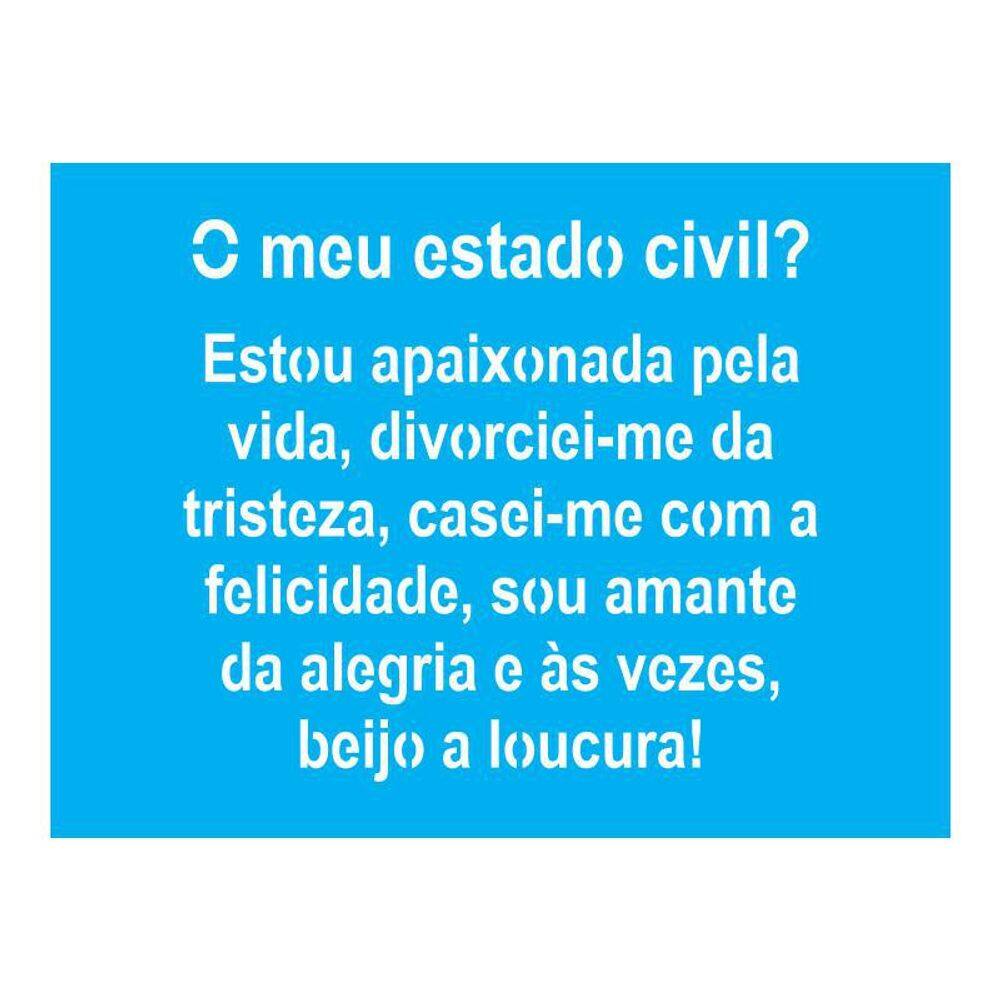 Stencil Tamako O Meu Estado Civil - 15X20Cm - Ref A3145
