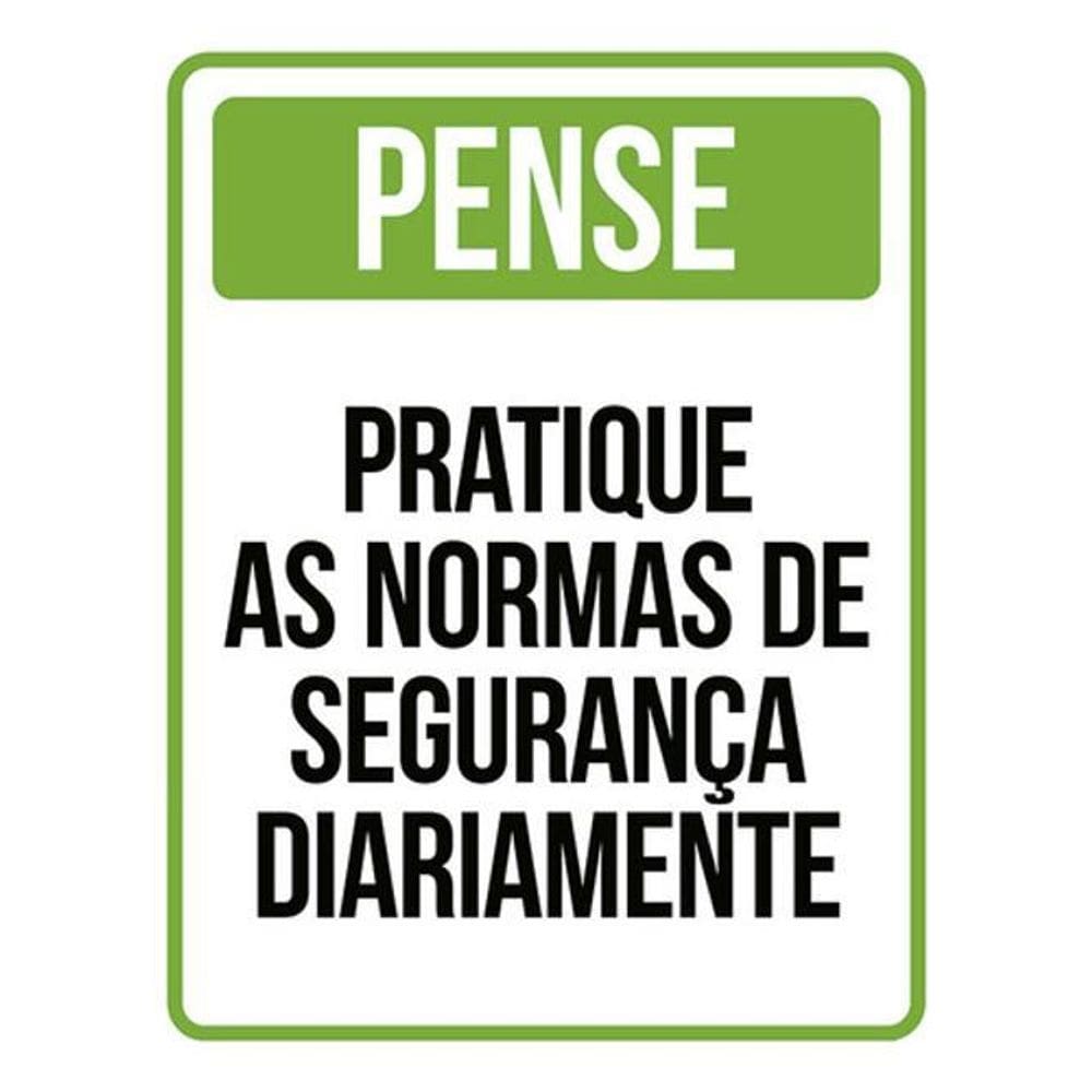 Kit 3 Placas Pense Pratique Normas Segurança Verde