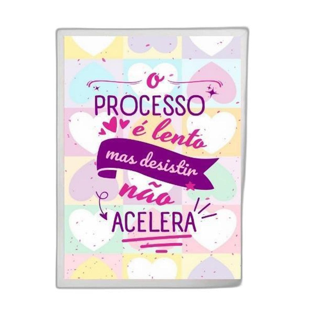 Quadro Processo Lento 24x18cm - Com Vidro