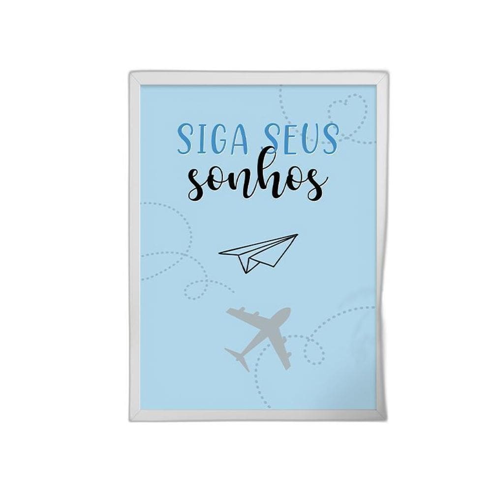 Quadro Siga Seus Sonhos Avião Azul 33X24Cm Com Vidro Branca