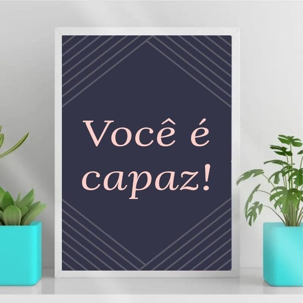 Quadro Decorativo Frase Você É Capaz - 24x18cm Branca