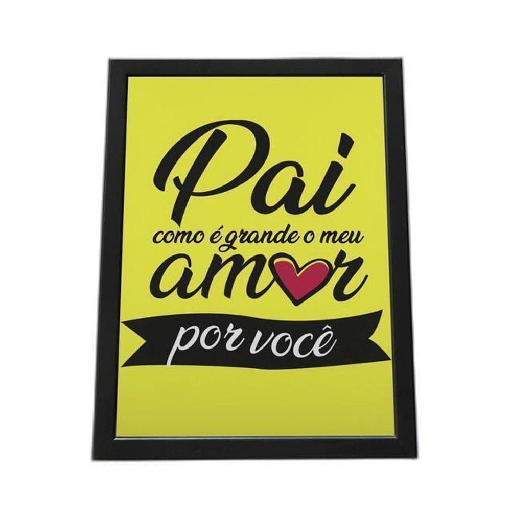 Quadro Com Moldura Papai Como É Grande Meu Amor Por Você