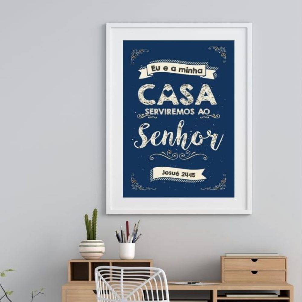 Quadro Eu E Minha Casa Serviremos Ao Senhor - 60X48Cm