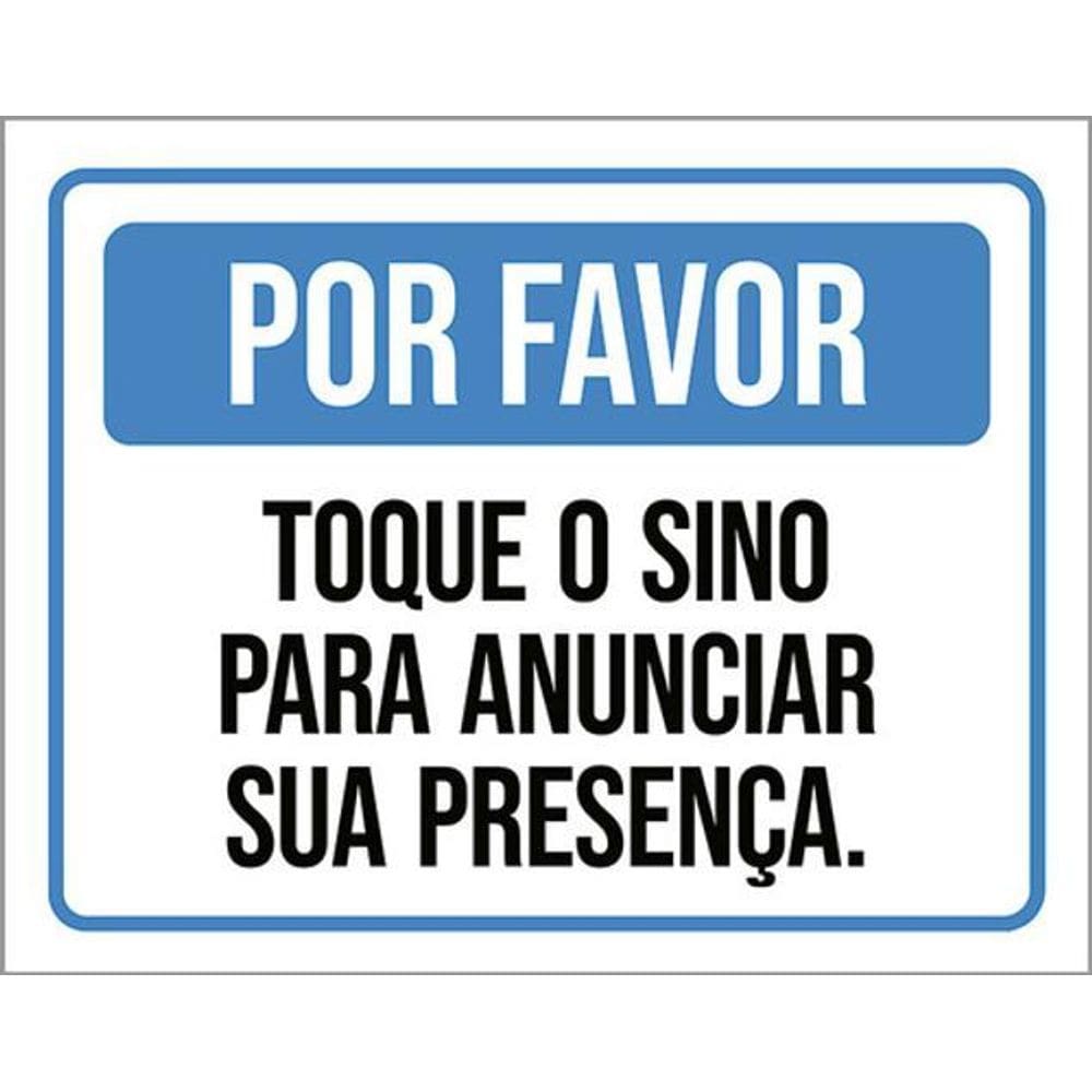 Kit 5 Placas Por Favor Toque Sino Anunciar Presença 36X46