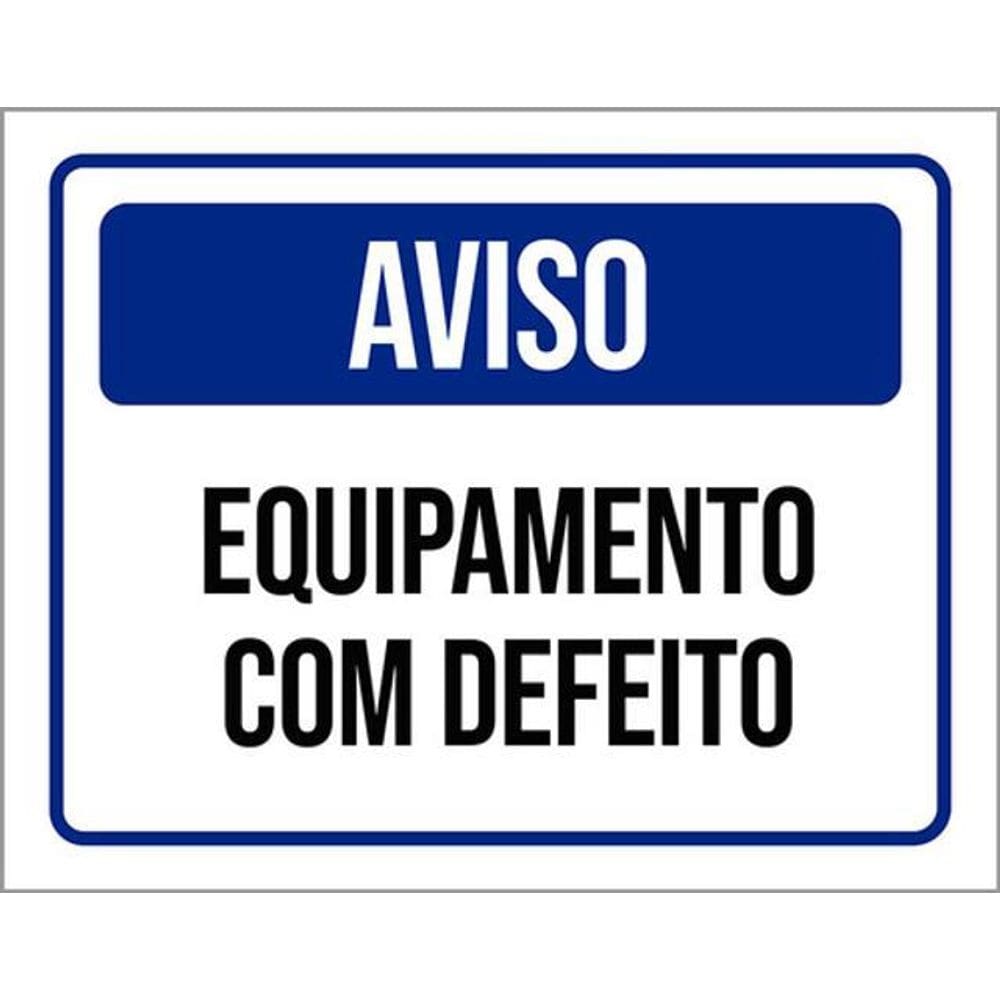 Kit 10 Placas De Aviso Equipamento Com Defeito 36X46
