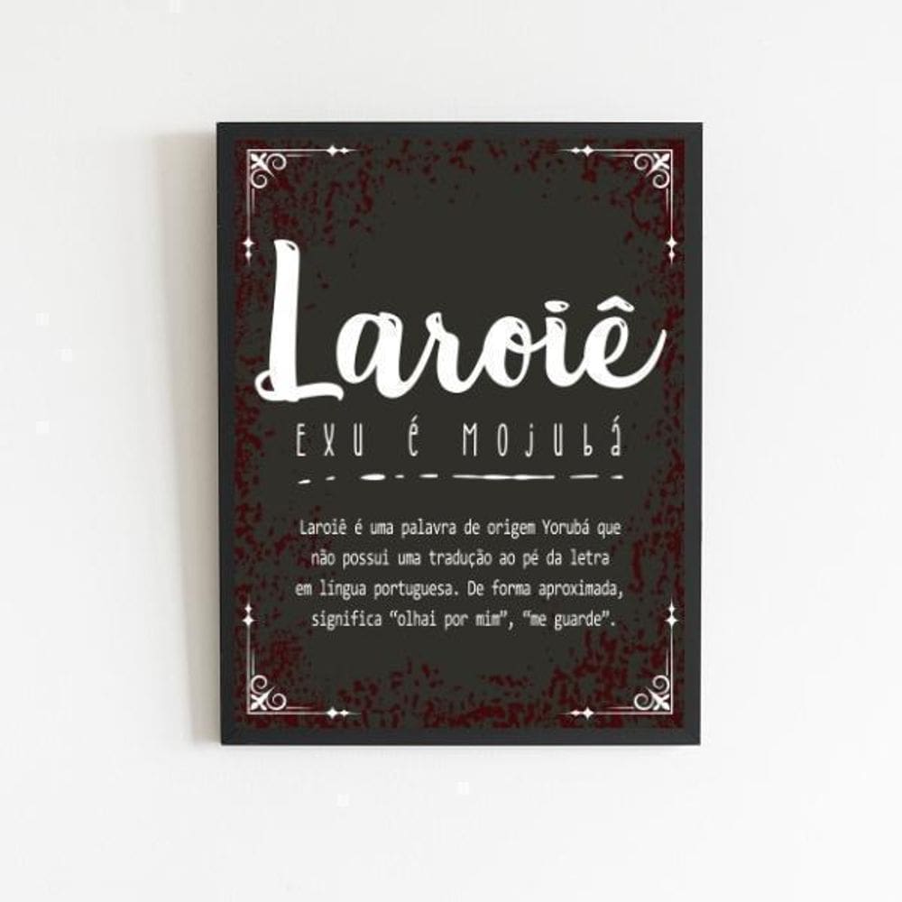 Quadro Laroiê Significado 45X34Cm Preta