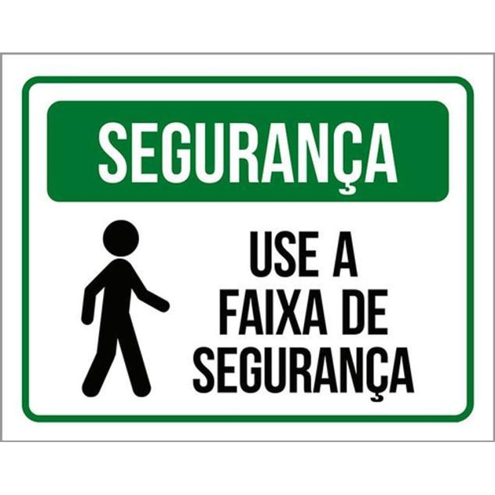Kit 3 Placas De Segurança - Use A Faixa De Segurança