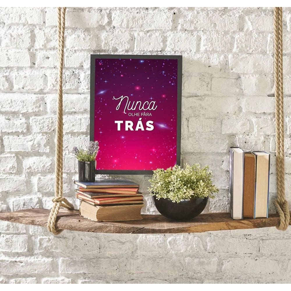 Quadro Nunca Olhe Pra Trás 24X18 Com Vidro - Preta