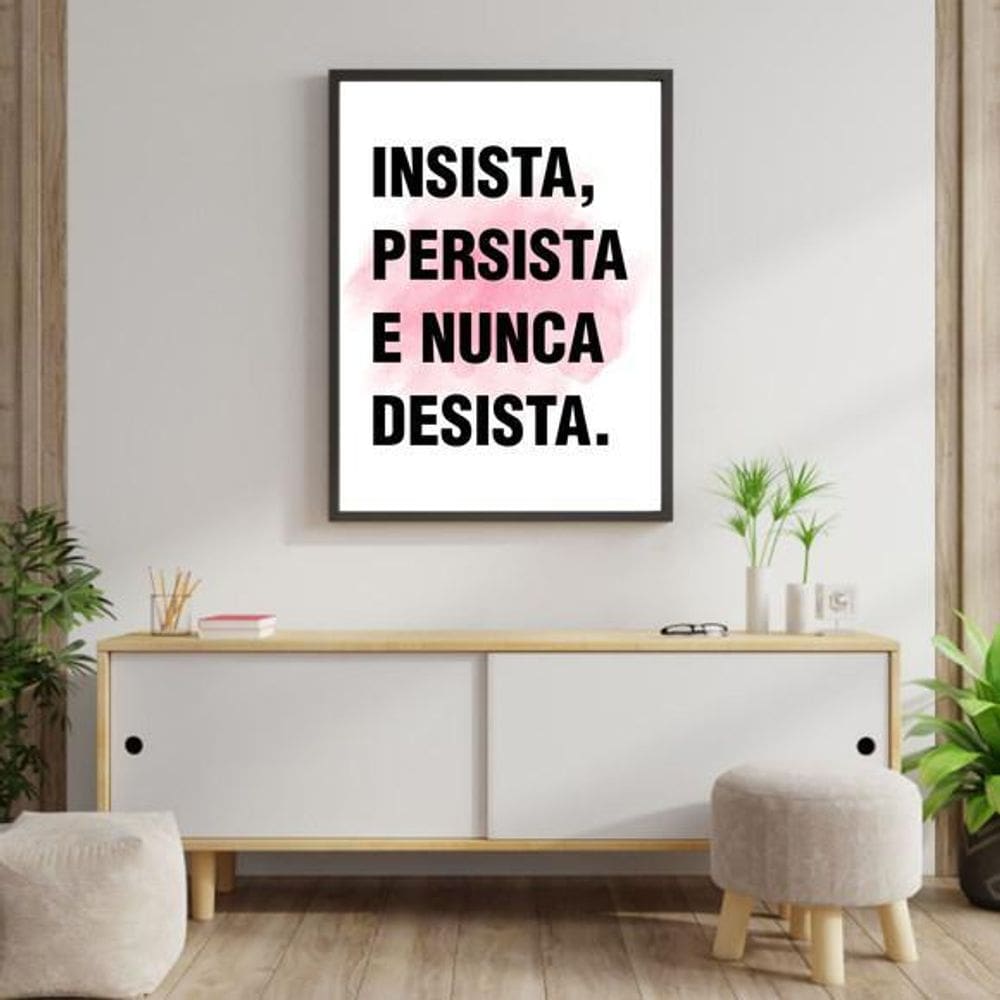 Quadro Decorativo Insista Persista E Nunca Desista 45X34Cm