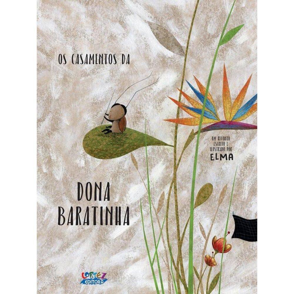 Os Casamentos da Dona Baratinha