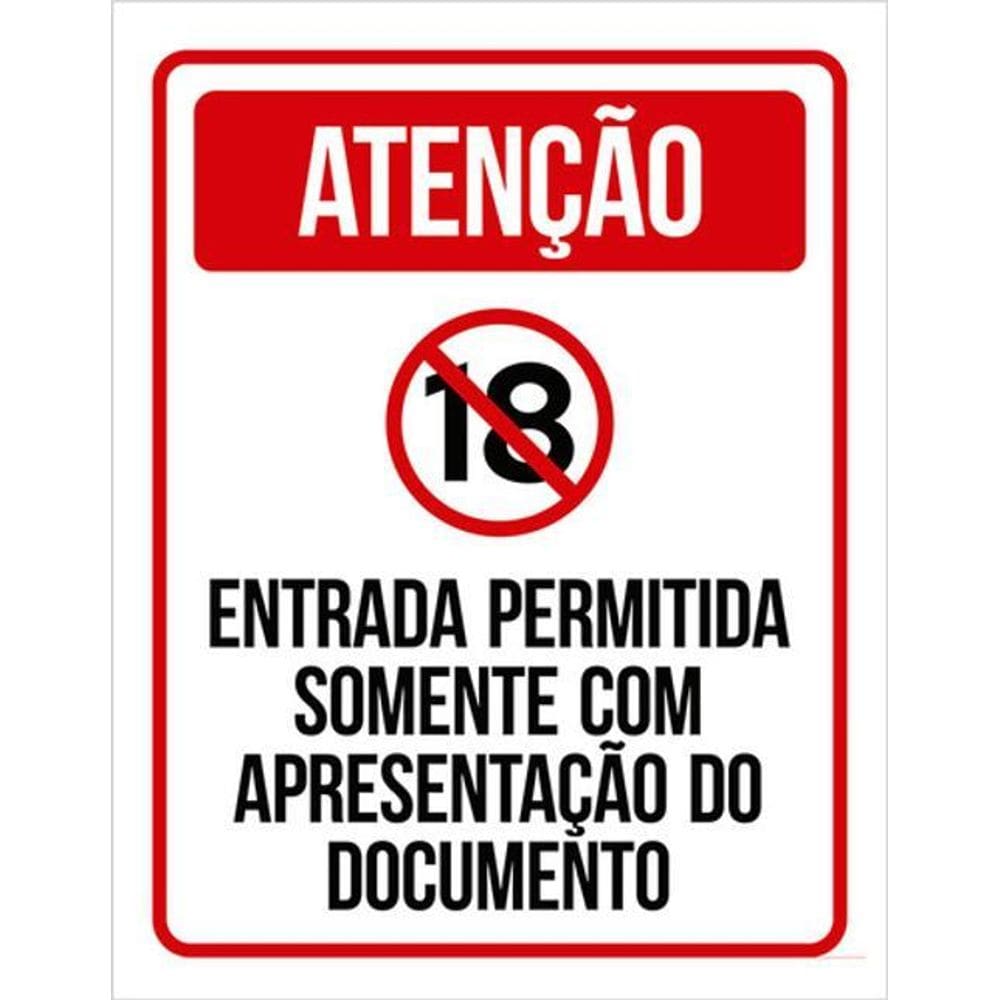 Kit 3 Placas Atenção Entrada Permitida Só Com Documento